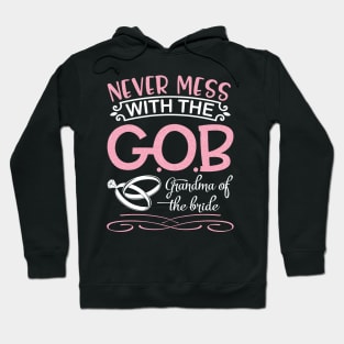 Never Mess With The Grandma Of The Bride Groom Married Day Hoodie